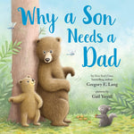 Hardcover Book - Why a Son Needs a Dad