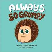 Hardcover Book - Always So Grumpy