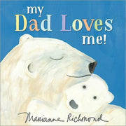Book, My Dad Loves Me! - Kid's Stuff Superstore