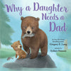 Book, Why a Daughter Needs Dad - Kid's Stuff Superstore
