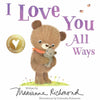 Book, I Love You All Ways - Kid's Stuff Superstore