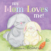 Book, My Mom Loves Me! - Kid's Stuff Superstore