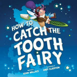 Book, How To Catch the Tooth Fairy